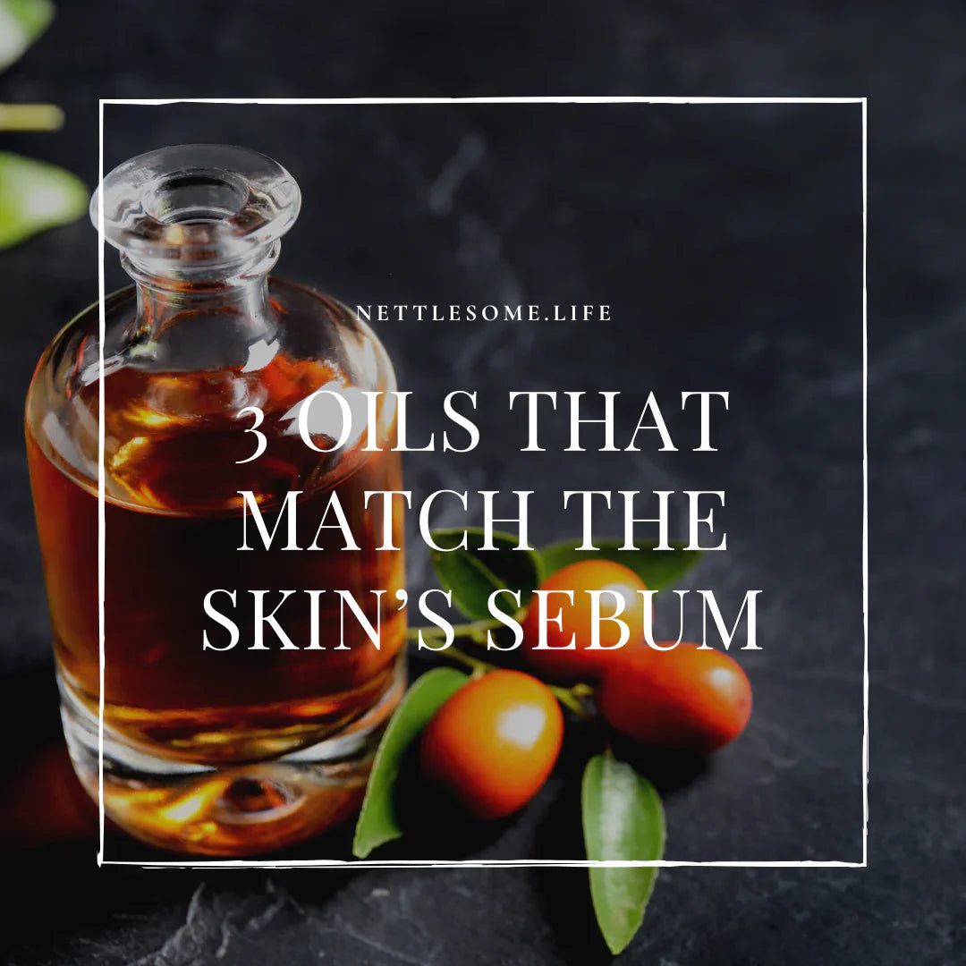 3 Oils That Closely Match Your Skin’s Natural Sebum