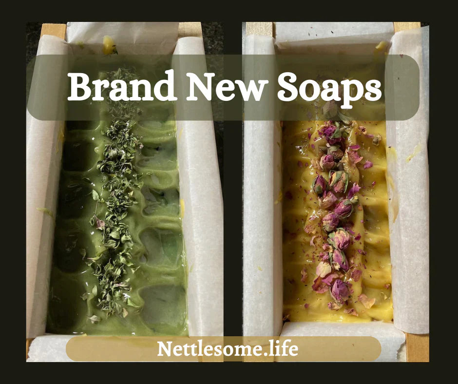 Two NEW Soaps!