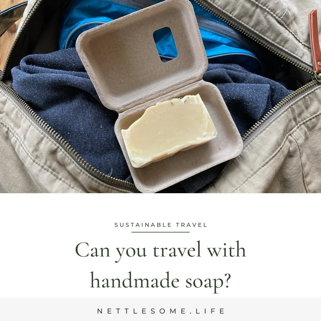 Can you travel with handcrafted soap?