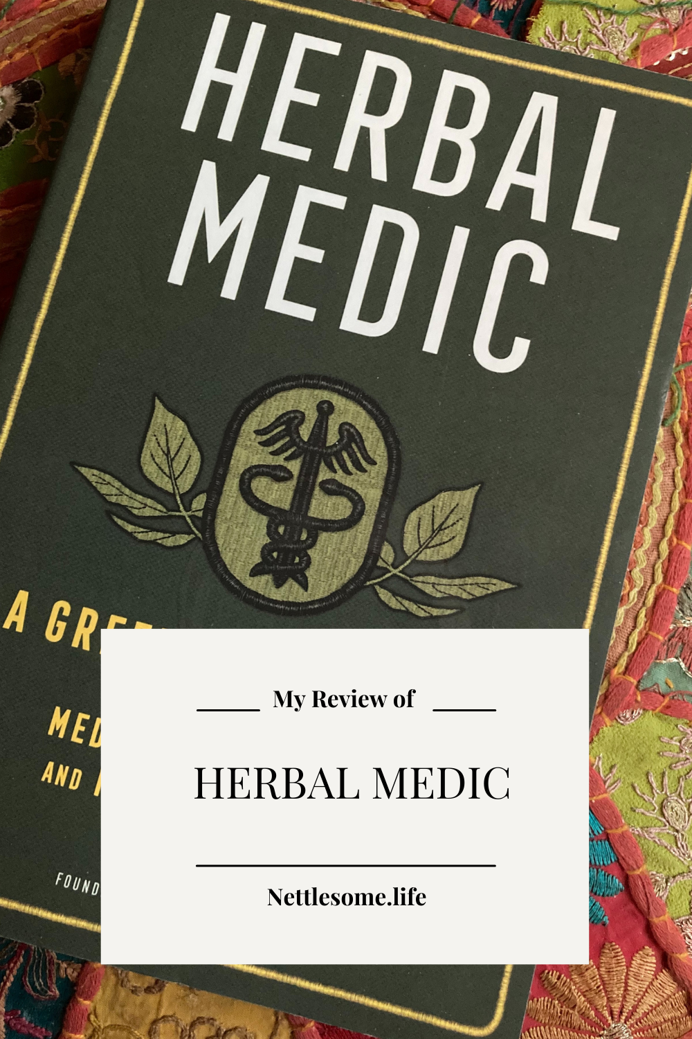 My Review of the Herbal Medic