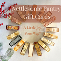 Nettlesome Pantry Gift Card